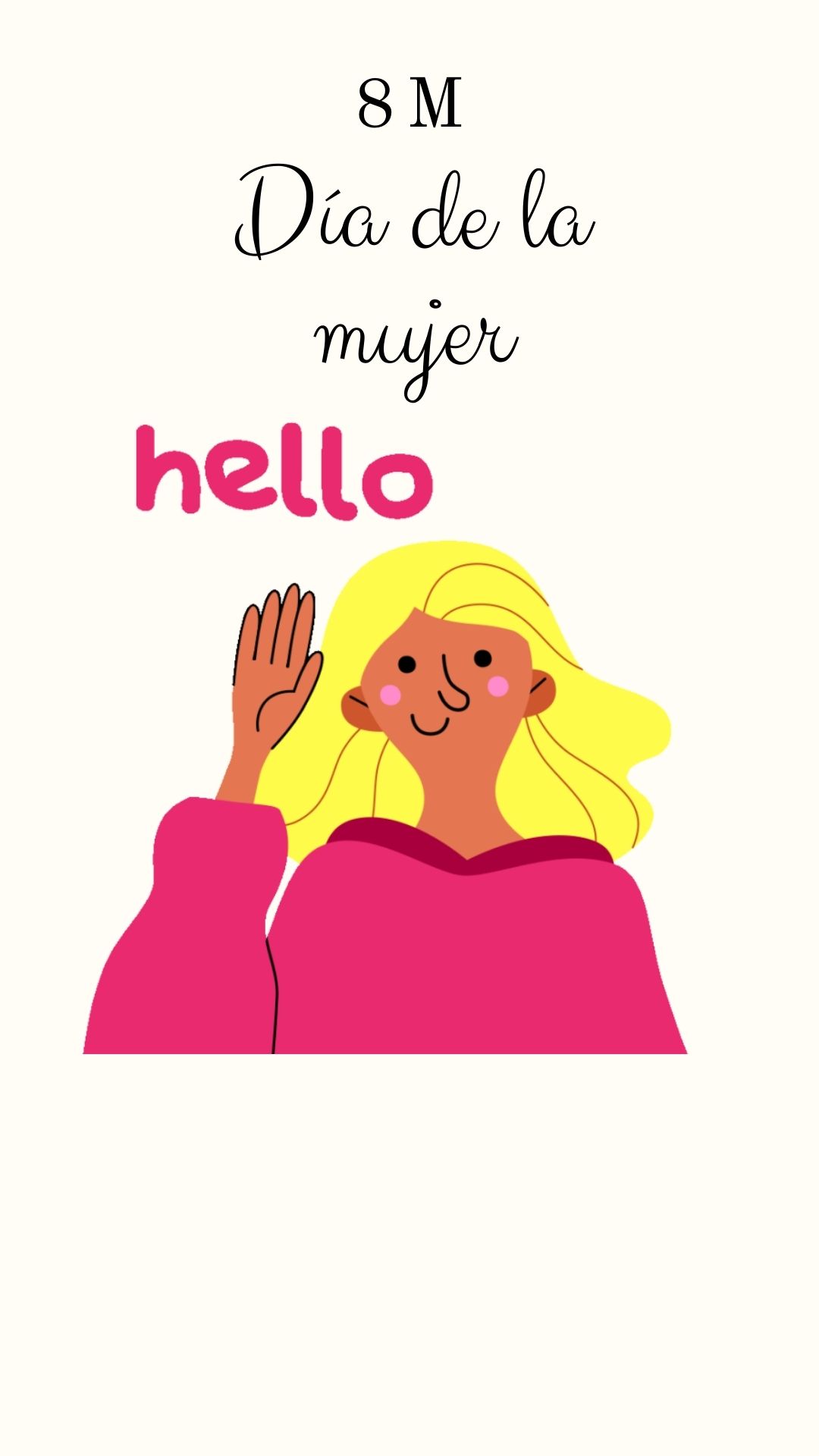 La imagen muestra un cartel del Día internacional de la mujer con mujeres de fondo y pone “8 de marzo”