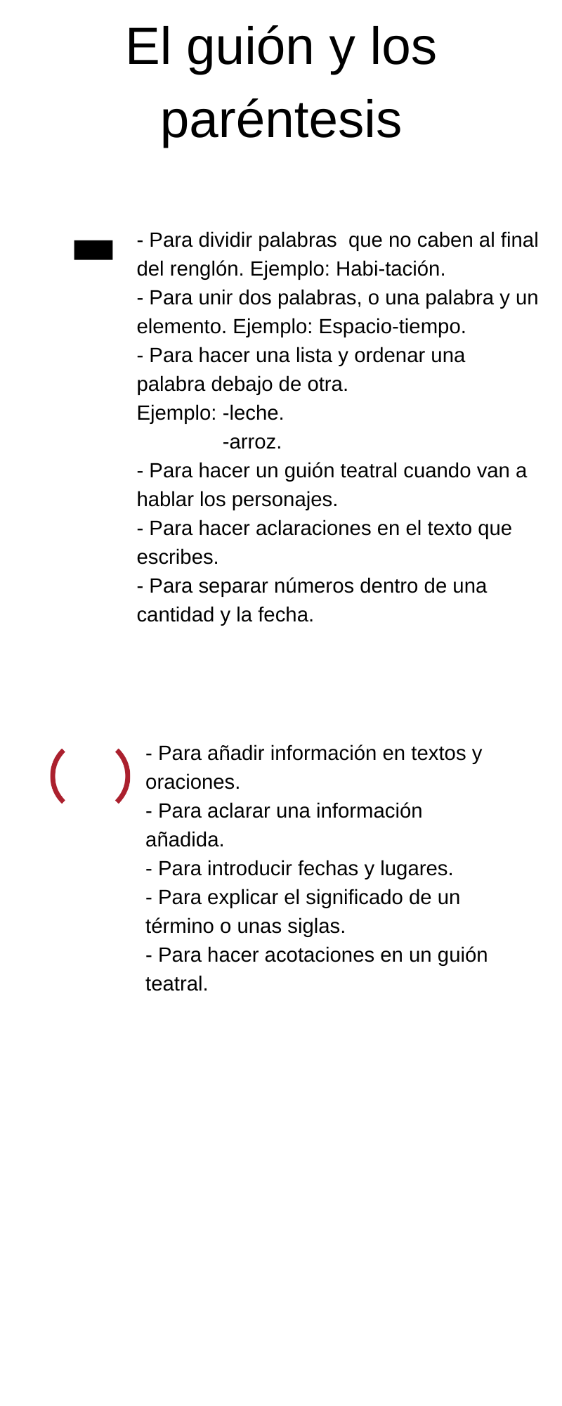 Infografía guión y paréntesis